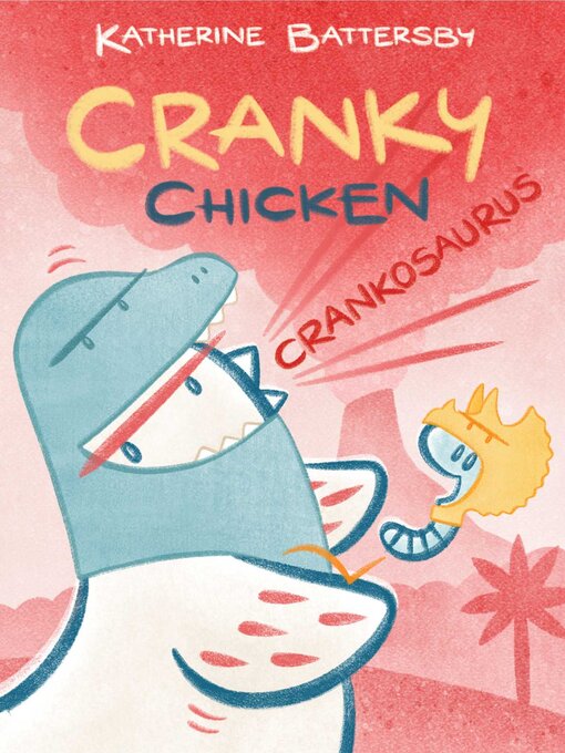 Title details for Crankosaurus by Katherine Battersby - Available